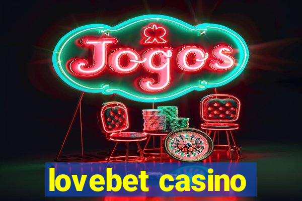 lovebet casino